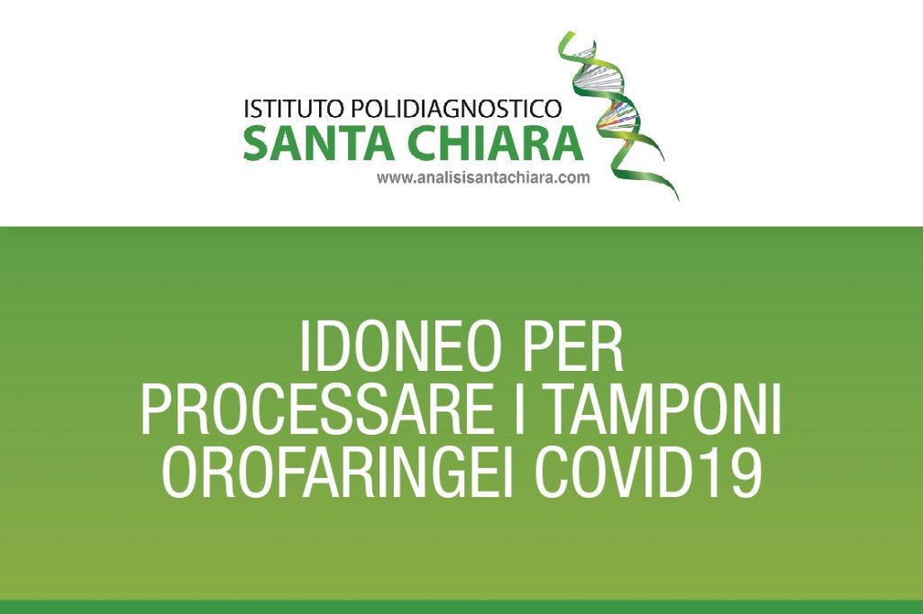 Laboratorio Santa Chiara idoneo per processare i tamponi orofaringei Covid19